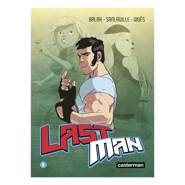 Last Man T.02