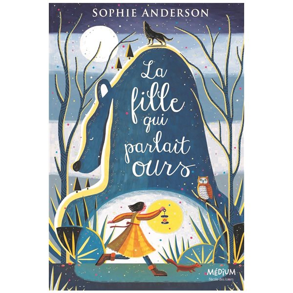 La fille qui parlait ours