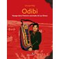 Odibi : Voyage dans l’histoire anicinabe de Lac Simon