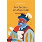 Les Secrets de Magellan, Tome 2, Exploratus