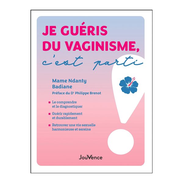 Je guéris du vaginisme, c'est parti !