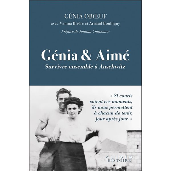 Génia & Aimé : survivre ensemble à Auschwitz