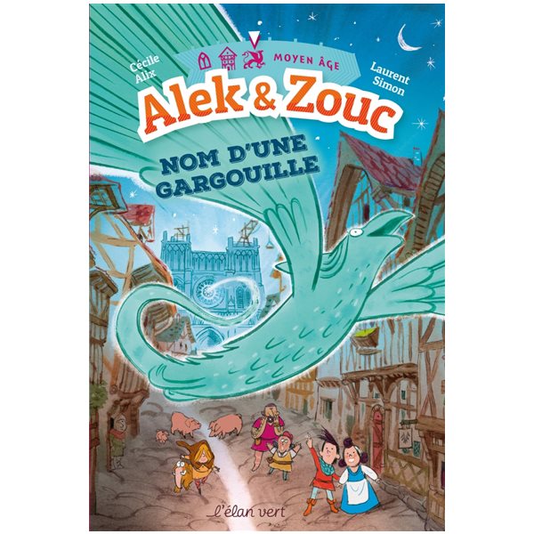 Nom d'une gargouille : Alek et Zouc