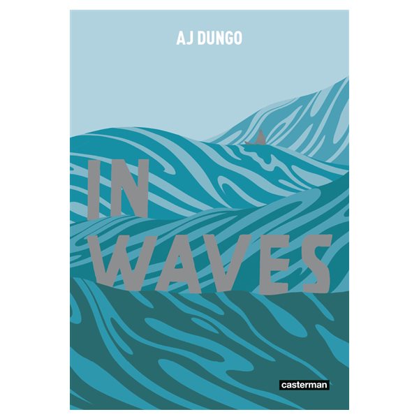 In waves