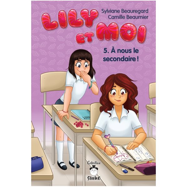 À nous le secondaire !,Tome 5, Lily et moi