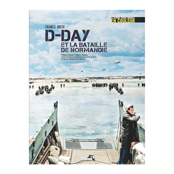 D-Day et la bataille de Normandie