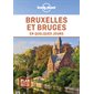 Bruxelles et Bruges en quelques jours