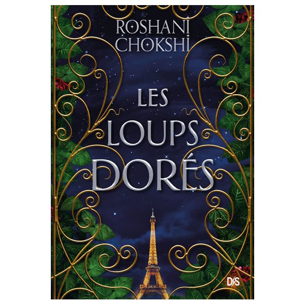 Les loups dorés, Tome 1, Les loups dorés