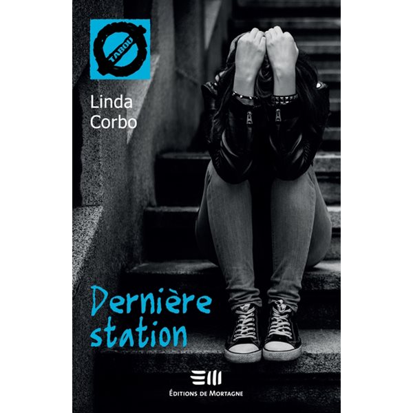 Dernière station, Tome 5