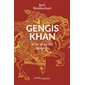 Gengis Khan et les dynasties mongoles