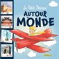 Autour du monde : Le petit prince