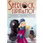 A la recherche de la princesse Anastasia, Tome 14, Sherlock, Lupin & moi