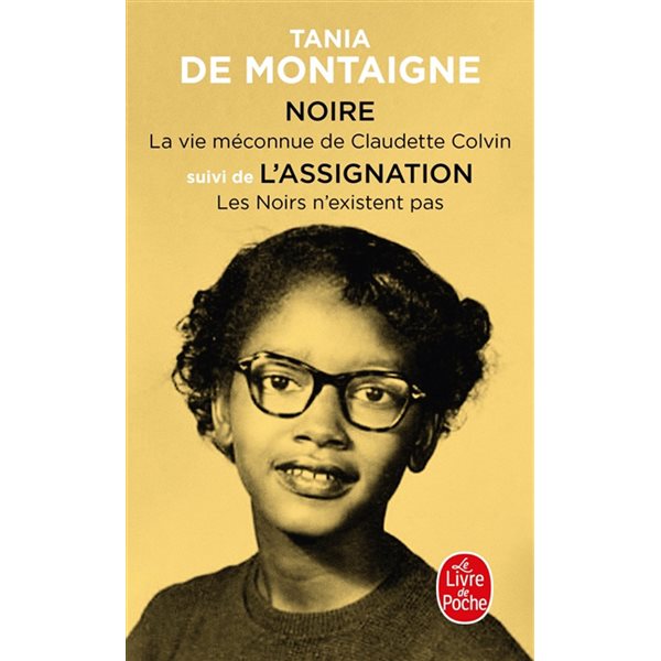 Noire : la vie méconnue de Claudette Colvin ; L'assignation : les Noirs n'existent pas