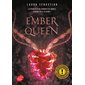 Ember queen, Tome 3, Ash princess