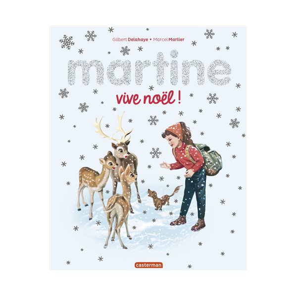 Martine : vive Noël !