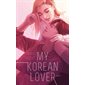 My Korean lover, Vol. 3