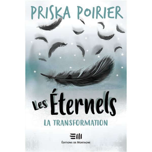 La transformation, Tome 9, Les éternels