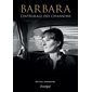 Barbara : l'intégrale des chansons