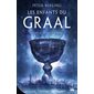 Le calice noir, Tome 4, Les enfants du Graal