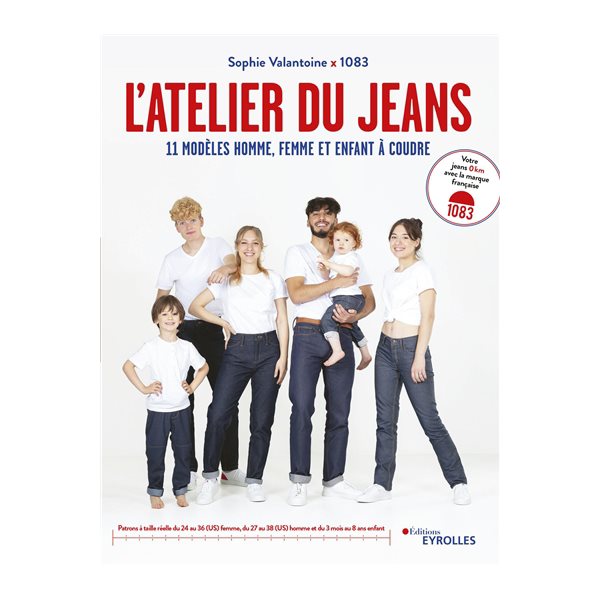 L'atelier du jeans : 11 modèles homme, femme et enfant à coudre