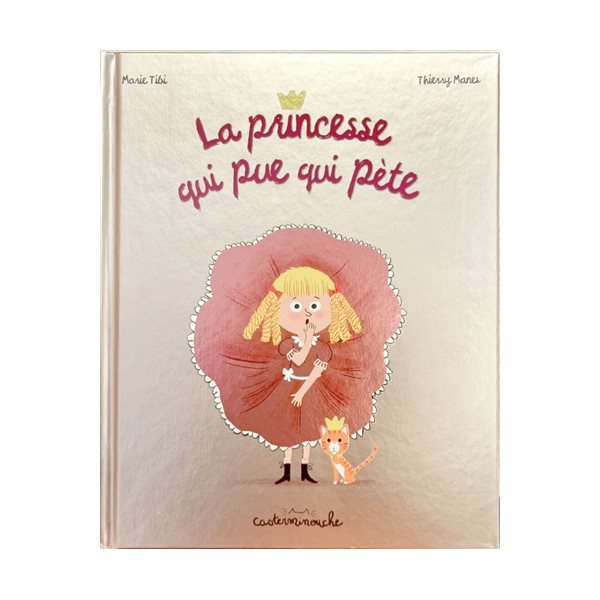 La princesse qui pue qui pète