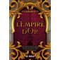 L'empire d'or, Tome 3, La trilogie Daevabad