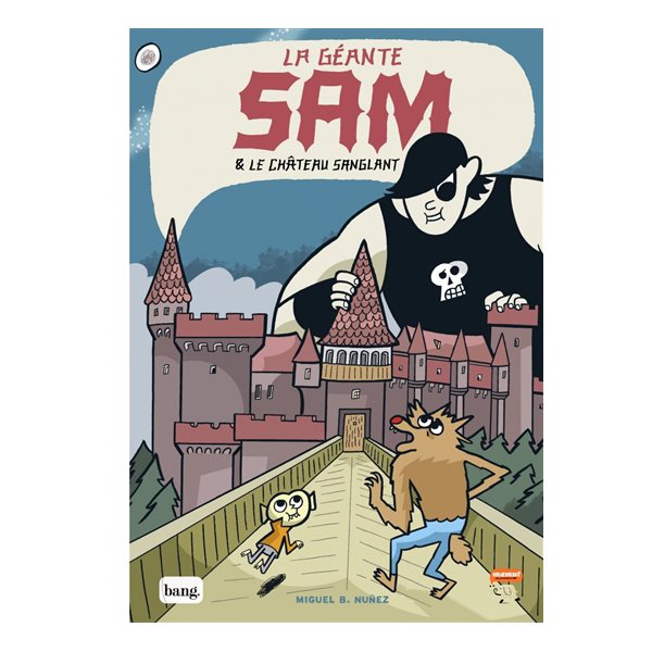 La géante Sam & le château sanglant