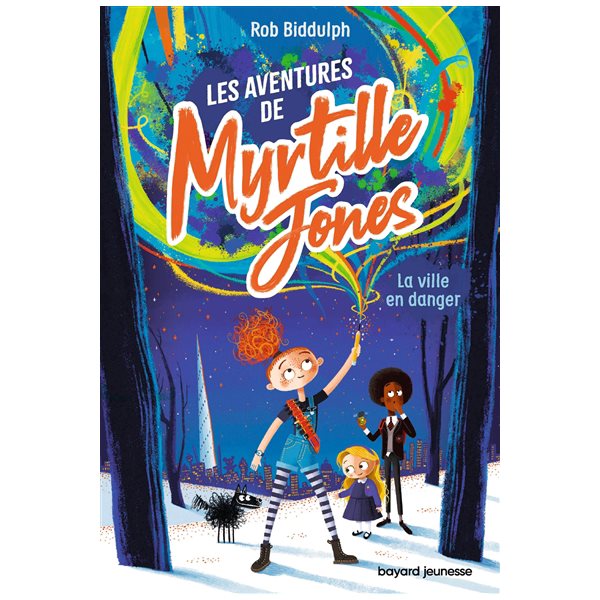 La ville en danger, Tome 1, Les aventures de Myrtille Jones