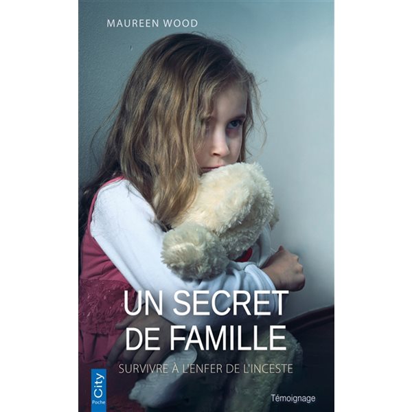 Un secret de famille : survivre à l'enfer de l'inceste