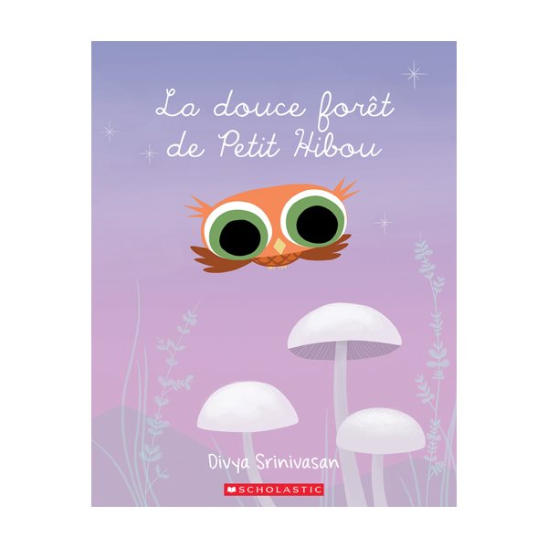 La douce forêt de Petit Hibou