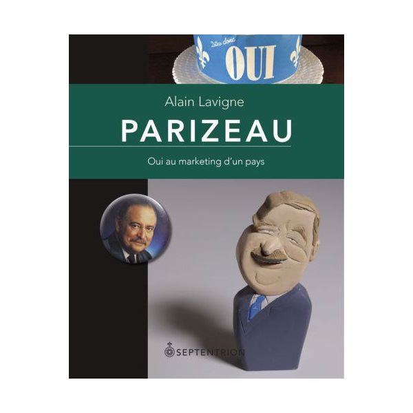 Parizeau : oui au marketing d'un pays