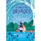 Opération Eurydice, Tome 1, Le cercle des dryades