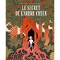 Le secret de l'arbre creux