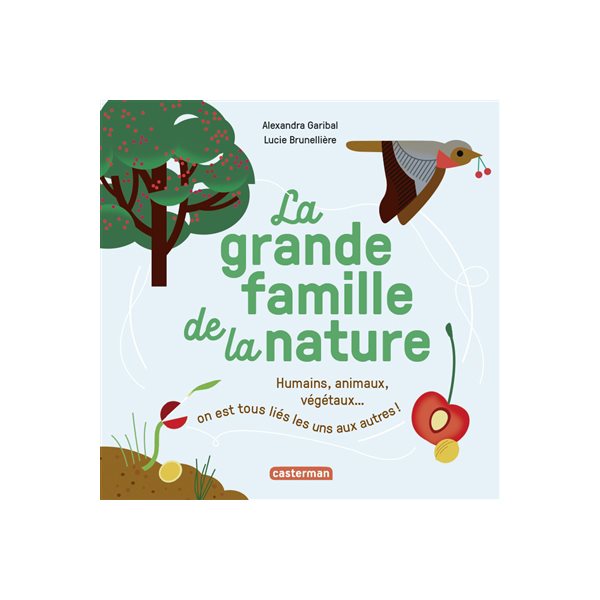 La grande famille de la nature