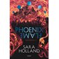 Phoenix flame, Tome 2, Havenfall