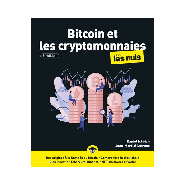 Bitcoin et les cryptomonnaies pour les nuls