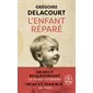 L'enfant réparé