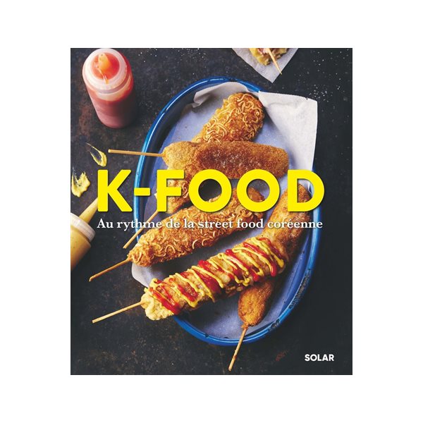 K-food : au rythme de la street food coréenne