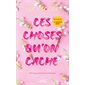 Ces choses qu'on cache, Tome 2