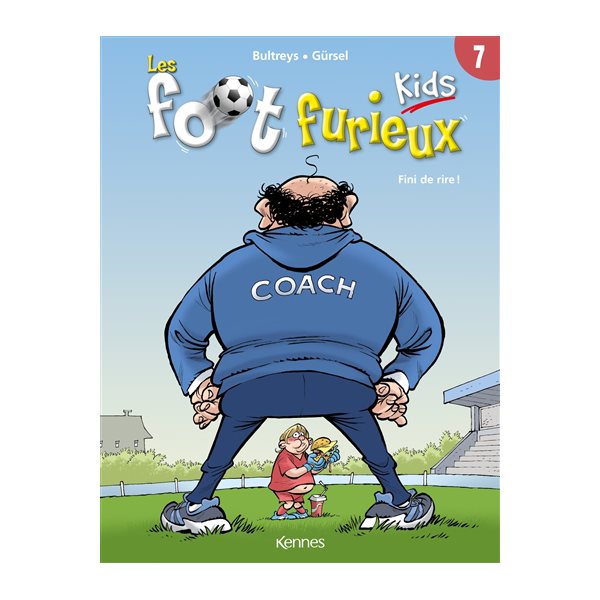 Fini de rire !, Tome 7, Les foot furieux