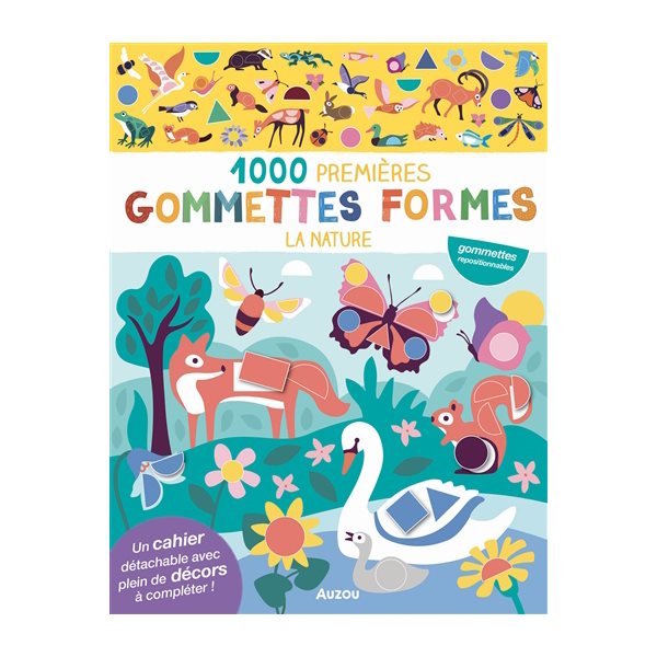 La nature : 1.000 premières gommettes formes