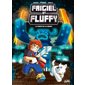 La corruption du Warden, Tome 14, Frigiel et Fluffy