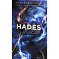 A game of retribution, Tome 2, Hadès la saga