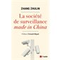 La société de surveillance made in China