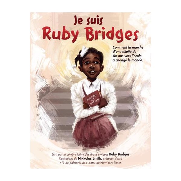 Je suis Ruby Bridges