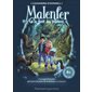 La forêt des ténèbres, Tome 1, Malenfer