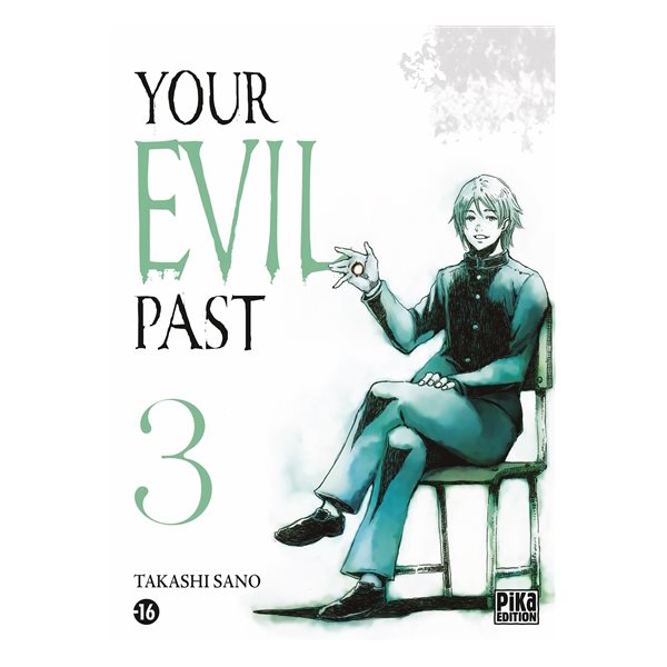 Your evil past, Vol. 3