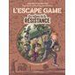 Le ravitaillement clandestin, Les enfants de la Résistance : l'escape game, 2