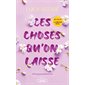 Ces choses qu'on laisse, Tome 3