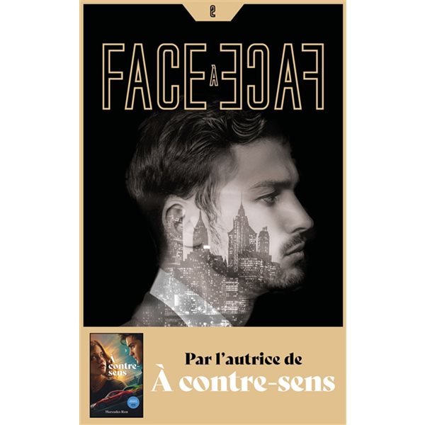 Face à face, Tome 2